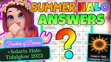 2023 summer halo answers - Jun 5, 2023 · 💖 Road to 80K SUBSCRIBERS! Make sure to SUBSCRIBE for daily Roblox Content! ⭐ Join my Roblox Group: https://roblox.com/groups/4077682 🌷 Follow my Roblo... 